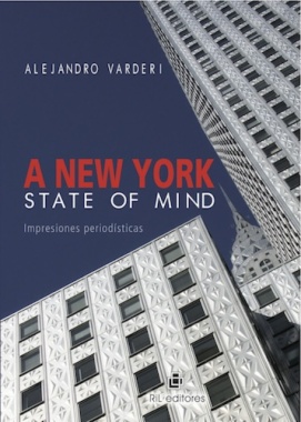 A New York state of mind : Impresiones periodísticas