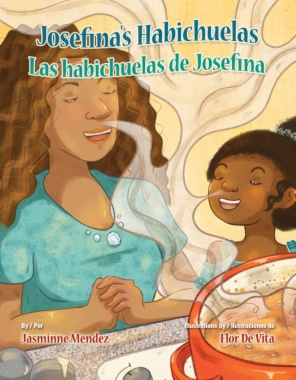 Josefina's Habichuelas = Las habichuelas de Josefina