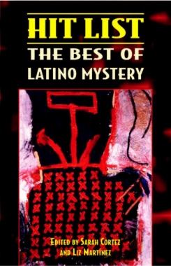 Hit list : the best of latino mystery