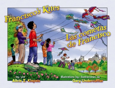 Francisco's Kites = Las cometas de Francisco