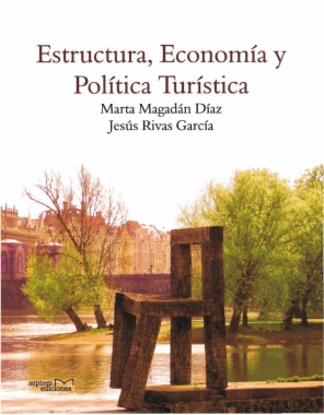 Estructura, economía y política turística