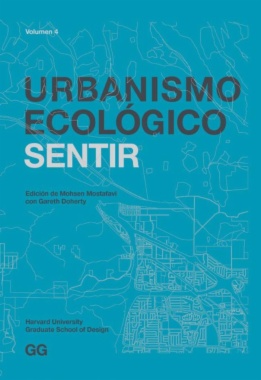 Urbanismo Ecológico. Volumen 4