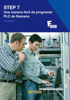 STEP 7 : una manera fácil de programar PLC de Siemens