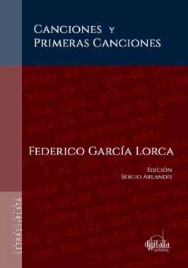 Canciones y primeras canciones de Federico García Lorca