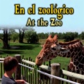 En el zoológico = At the zoo