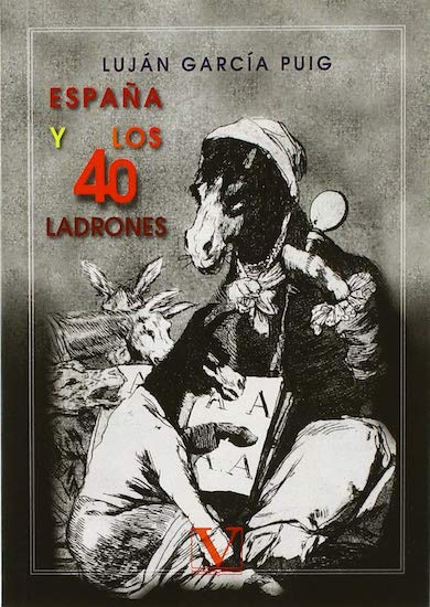España y los cuarenta ladrones