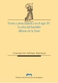 Poesía y prosa didáctica en el siglo XV: La obra del bachiller Alfonso de la Torre