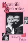 Beautiful Señoritas & Other Plays