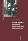 El Caribe hispánico: perspectivas lingüísticas actuales