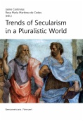 Trends of Secularism in a Pluralistic World