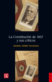 La Constitución de 1857 y sus críticos