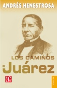 Los caminos de Juárez
