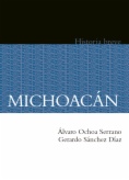 Michoacán. Historia breve