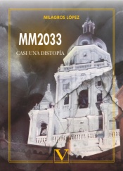MM2033: Casi una distopía