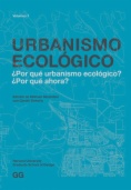 Urbanismo Ecológico. Volumen 1