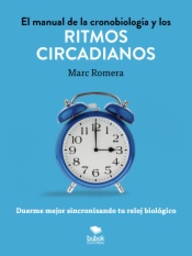El manual de la cronobiología y los ritmos circadianos