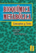Bioquímica metabólica. Conceptos y tests (2ª ED)