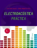 Electroacústica práctica (2ª ED)