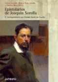Epistolarios de Joaquín Sorolla. II. Correspondencia con Clotilde García del Castillo (1912-1919)