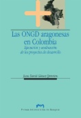 Las ONGD aragonesas en Colombia. Ejecución y evaluación de los proyectos de desarrollo