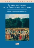 La vida cotidiana en la España del siglo XVIII
