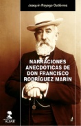 Narraciones anecdóticas de Don Francisco Rodríguez Marín