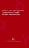 Pautas y pistas en el análisis del léxico hispano(americano)