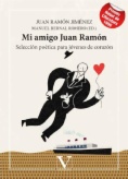 Mi amigo Juan Ramón