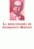 La Bioeconomia de Georgescu-roegen
