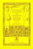Diccionario filológico de literatura española - Siglo XVII. Volumen I