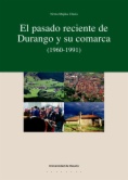 El pasado reciente de Durango y su comarca (1960-1961)