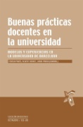 Buenas prácticas docentes en la universidad : Modelos y experiencias en la Universidad de Barcelona