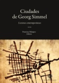 Las ciudades de Georg Simmel
