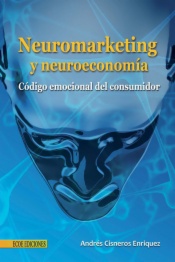 Neuromarketing y neuroeconomía