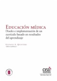 Educación médica: Diseño e implementación de un currículo basado en resultados del aprendizaje
