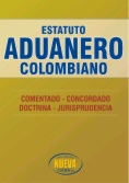Estatuto Aduanero Colombiano