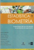 Estadística y biometría : ilustraciones del uso e Infostat en problemas de agronomía