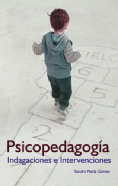 Psicopedagogía: Indagaciones e intervenciones