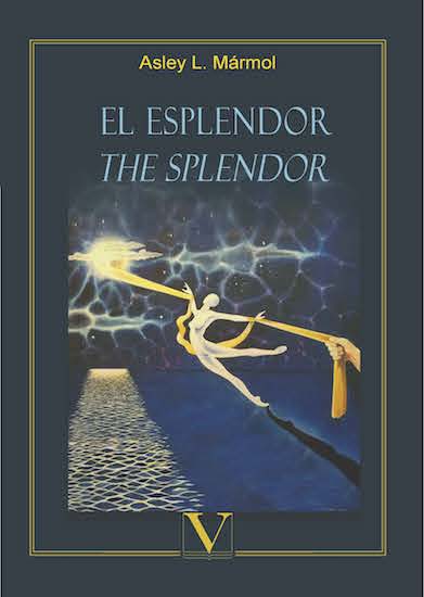 El esplendor. The splendor
