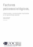 Factores psicosociológicos relacionales y contextuales implicados en el aprendizaje escolar