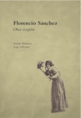 Florencio Sánchez: Obras escogidas