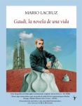 Gaudí, la novela de una vida