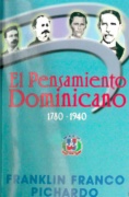 El pensamiento dominicano, 1780-1940