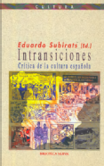 Intransiciones. Crítica de la cultura española