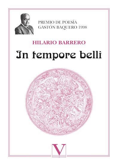 In tempore belli. Premio de poesía Gastón Baquerro, 1998
