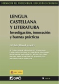 Lengua castellana y literatura : investigación, innovación y buenas prácticas