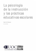 La psicología de la instrucción y las prácticas educativas escolares