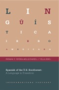 Spanish of the U.S. Southwest: a language in transition