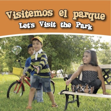 Visitemos el parque = Let's visit the park