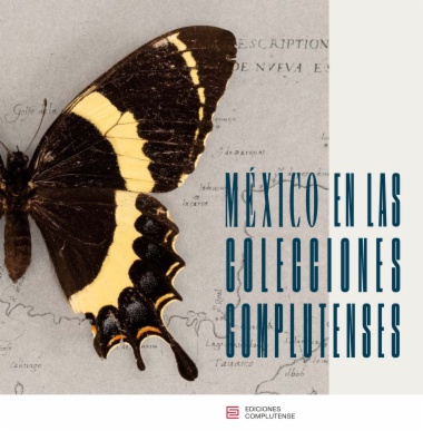 Imagen de apoyo de  México en las colecciones complutenses